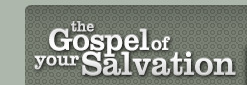 The Gospel of your Salvation | Online Self-study Bible Study Course